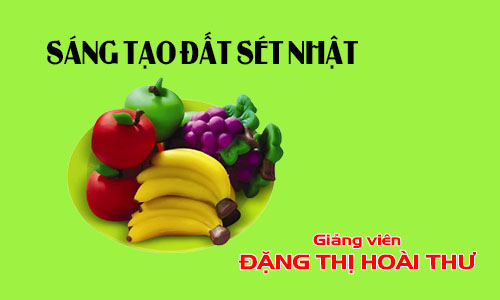 S&aacute;ng tạo c&ugrave;ng đất nặn